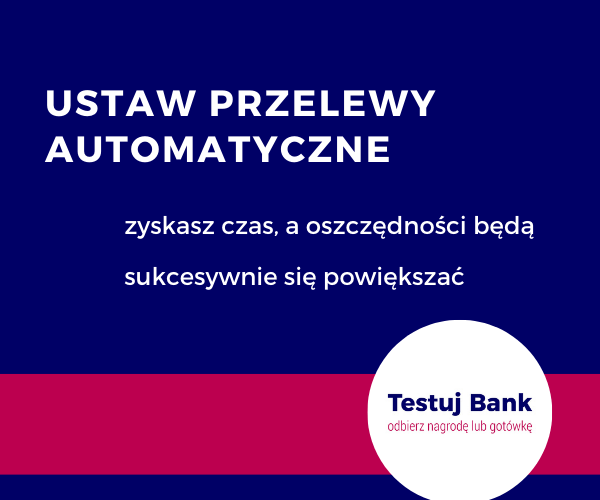 PRZELEWY-AUTOMATYCZNE-STAŁE-ZLECENIE